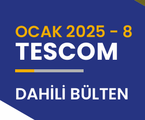 Dahili Bülten OCAK 2025